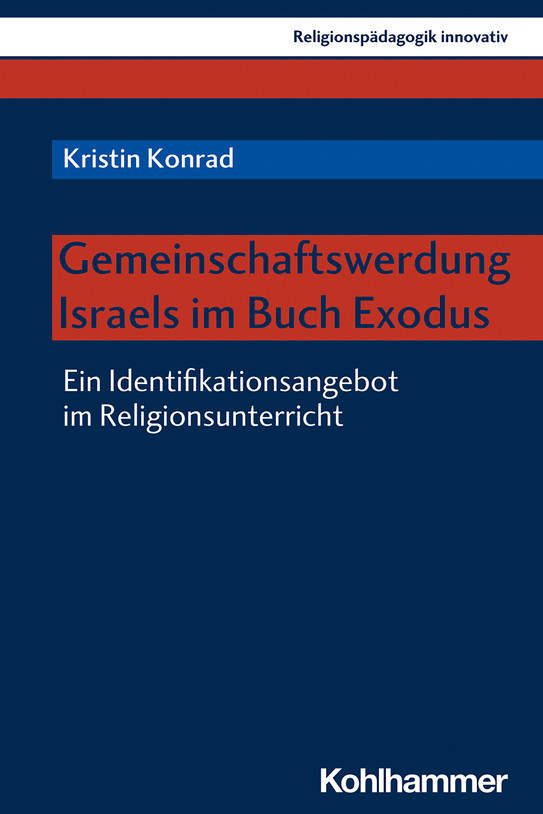 Buchcover Gemeinschaftswerdung Israels im Buch Exodus